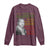 Marcus Garvey Quote Long Sleeve Shirt Black History Month - Wonder Print Shop