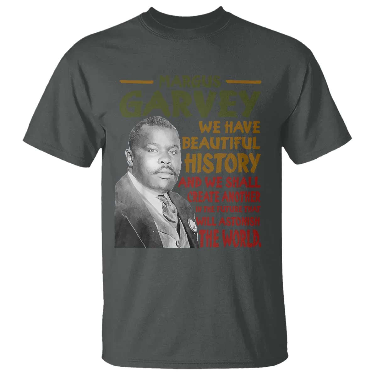Marcus Garvey Quote T Shirt Black History Month - Wonder Print Shop