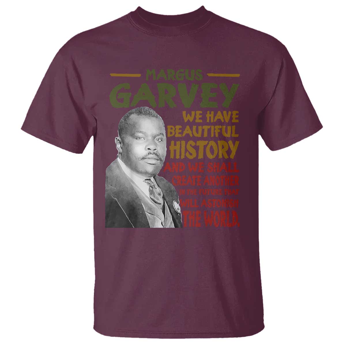 Marcus Garvey Quote T Shirt Black History Month - Wonder Print Shop