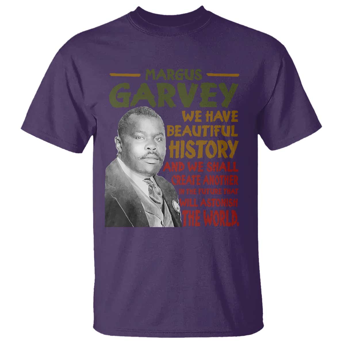 Marcus Garvey Quote T Shirt Black History Month - Wonder Print Shop