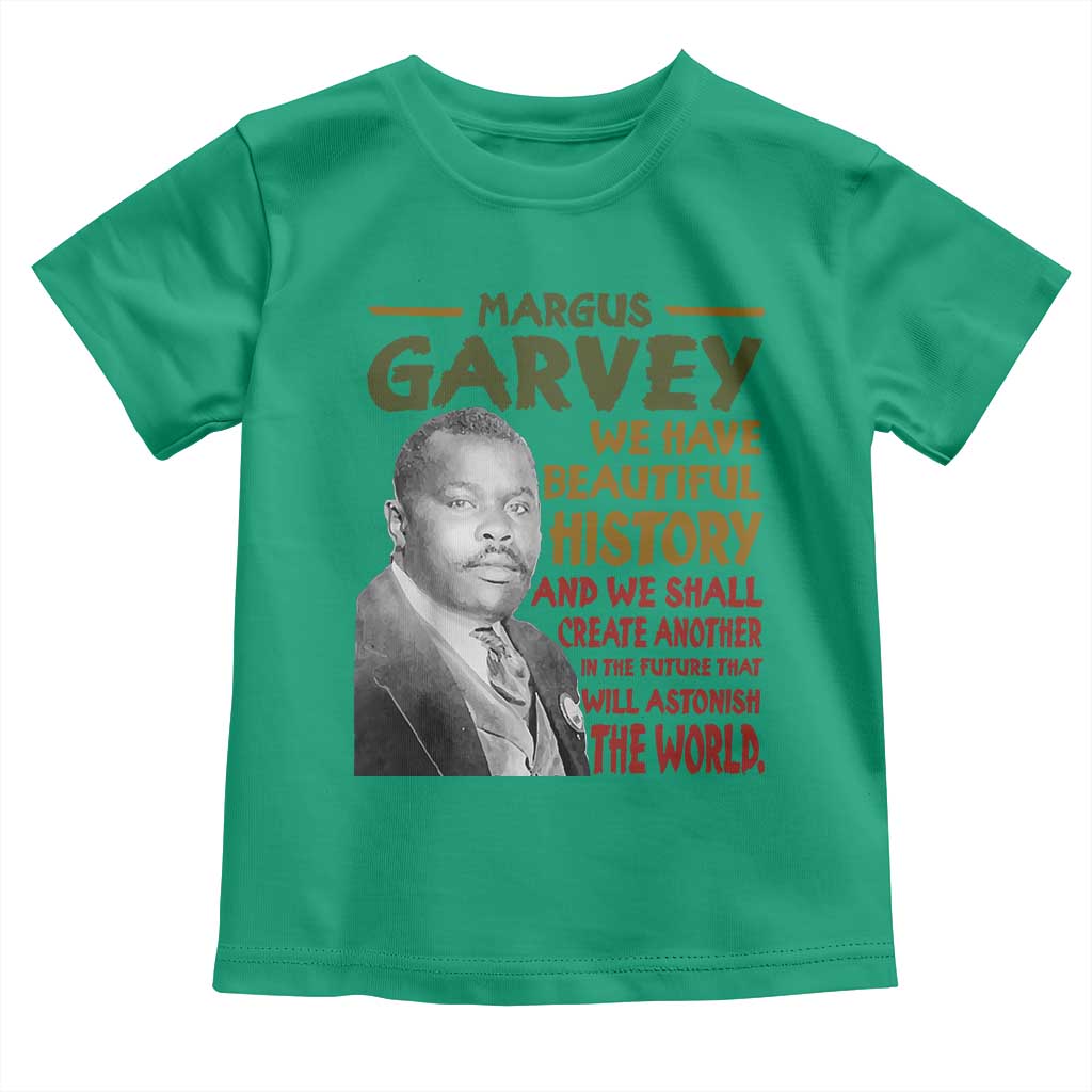 Marcus Garvey Quote Toddler T Shirt Black History Month - Wonder Print Shop