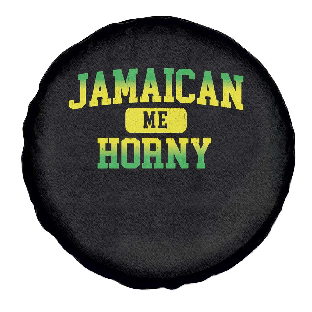 Jamaican Me Horny Spare Tire Cover Funny Caribbean Party - Wonder Print Shop