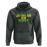 Jamaican Me Horny Hoodie Funny Caribbean Party - Wonder Print Shop