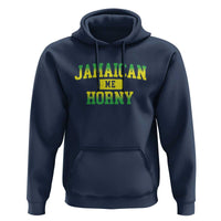 Jamaican Me Horny Hoodie Funny Caribbean Party - Wonder Print Shop