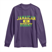 Jamaican Me Horny Long Sleeve Shirt Funny Caribbean Party - Wonder Print Shop