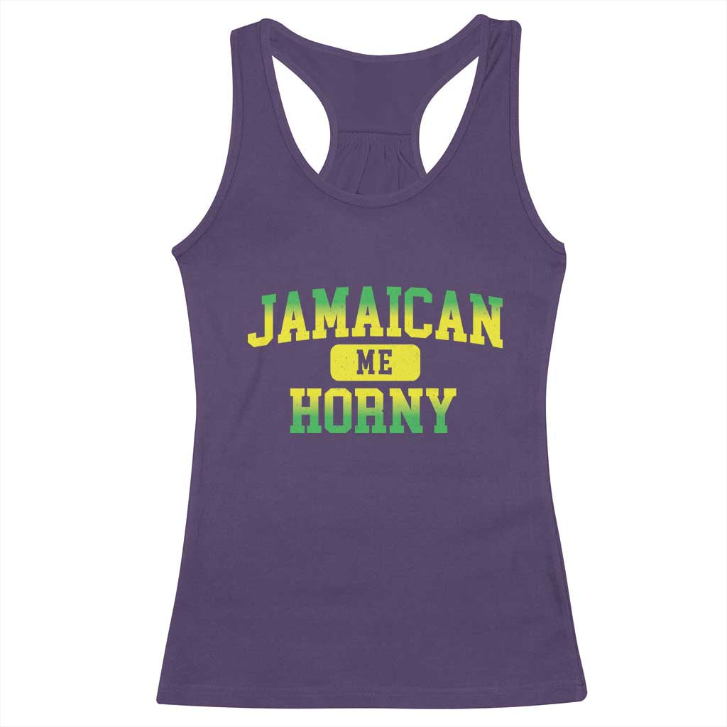 Jamaican Me Horny Racerback Tank Top Funny Caribbean Party - Wonder Print Shop