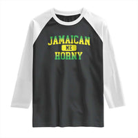 Jamaican Me Horny Raglan Shirt Funny Caribbean Party - Wonder Print Shop