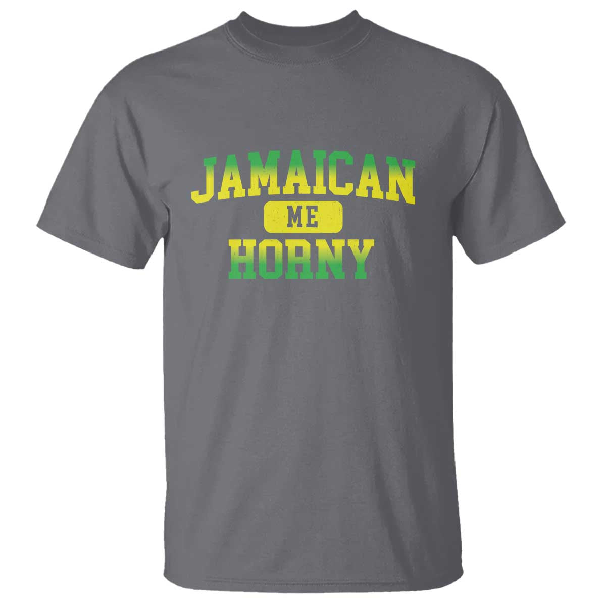 Jamaican Me Horny T Shirt Funny Caribbean Party - Wonder Print Shop