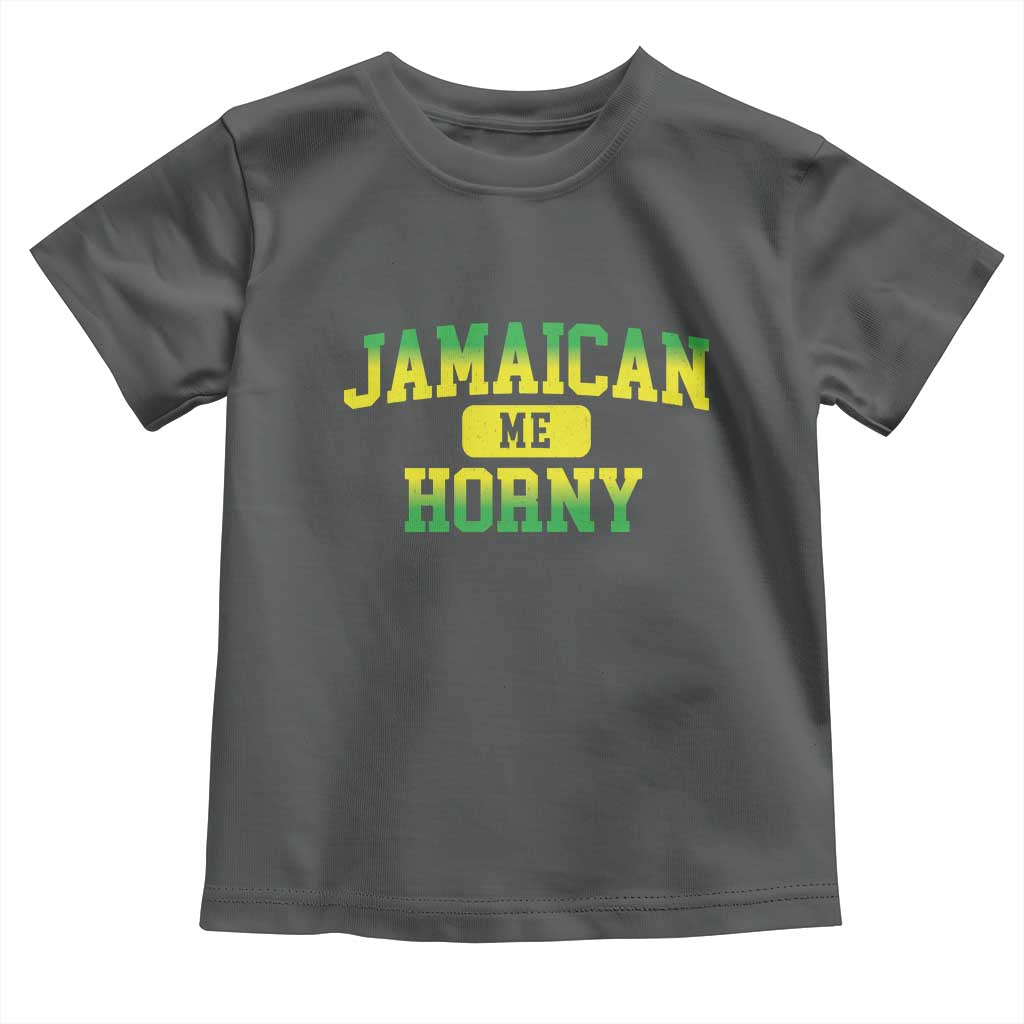 Jamaican Me Horny Toddler T Shirt Funny Caribbean Party - Wonder Print Shop