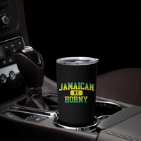 Jamaican Me Horny Tumbler Cup Funny Caribbean Party - Wonder Print Shop