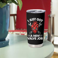Cool Heart Surgery Survivor Tumbler Cup Funny Valve Job Coronary Bypass Artery Open Heart Surgery