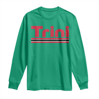 Retro Trini Long Sleeve Shirt Trinidad and Tobago Flag Caribbean Pride Heritage Gift