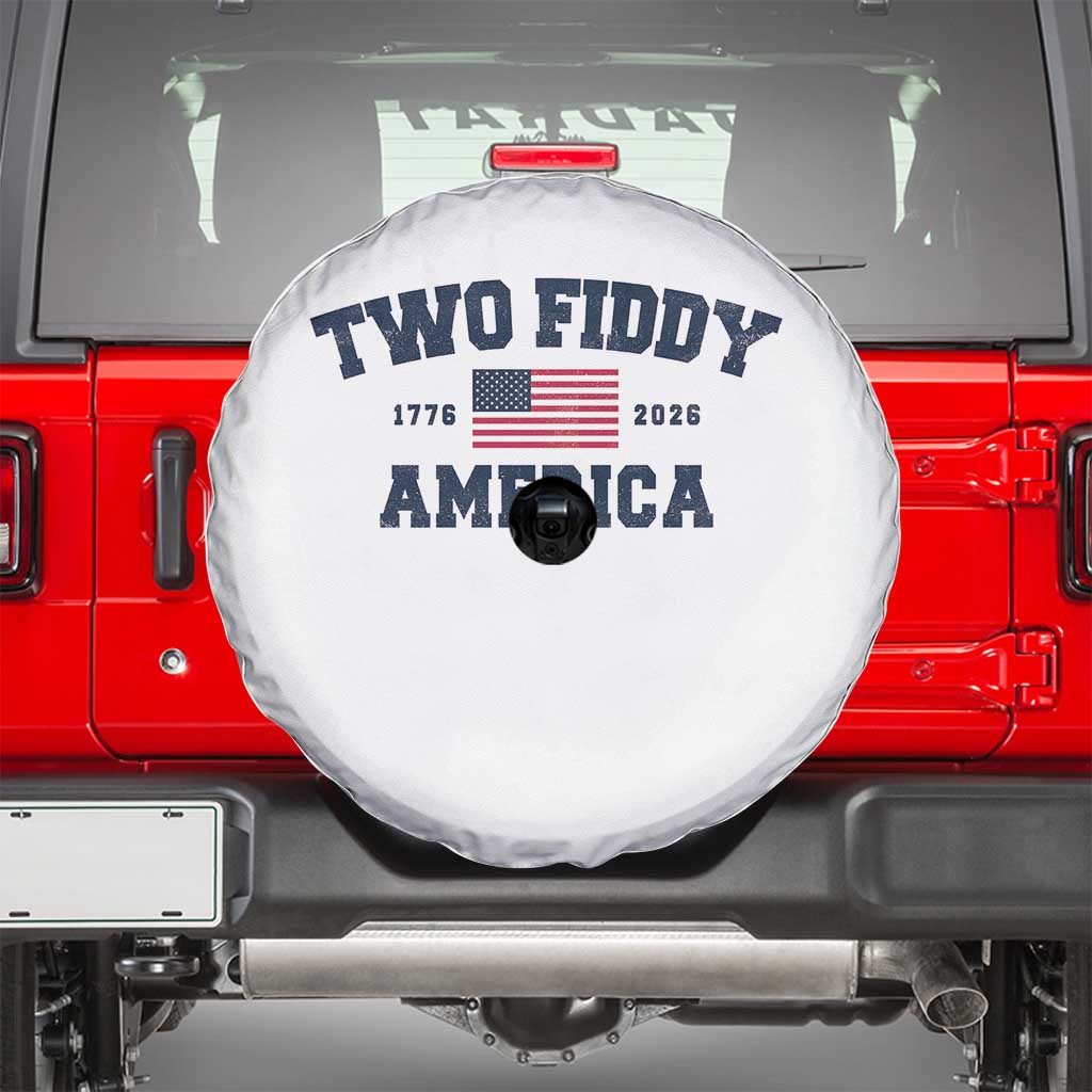 Two Fiddy USA 250th Anniversary Spare Tire Cover United States Flag July 4th 2026 1776 Patriotic Humor