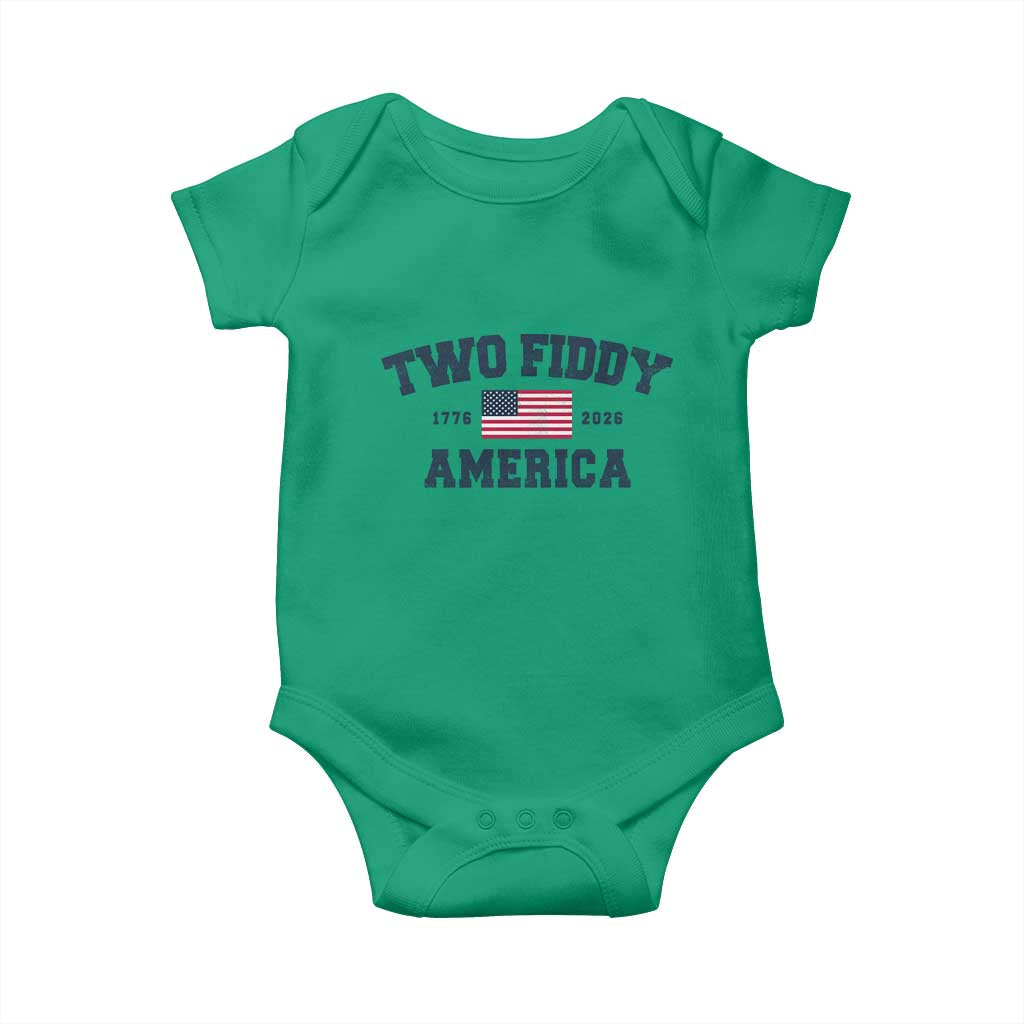 Two Fiddy USA 250th Anniversary Baby Onesie United States Flag July 4th 2026 1776 Patriotic Humor
