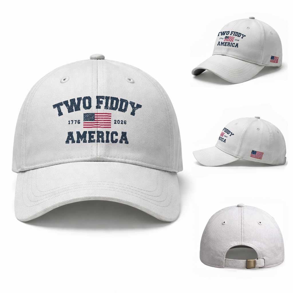 Two Fiddy USA 250th Anniversary Baseball Cap United States Flag July 4th 2026 1776 Patriotic Humor