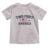 Two Fiddy USA 250th Anniversary Toddler T Shirt United States Flag July 4th 2026 1776 Patriotic Humor