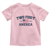 Two Fiddy USA 250th Anniversary Toddler T Shirt United States Flag July 4th 2026 1776 Patriotic Humor