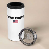 Two Fiddy American Flag 4 in 1 Can Cooler Tumbler Funny 250th America Celebration Patriotic Graphic