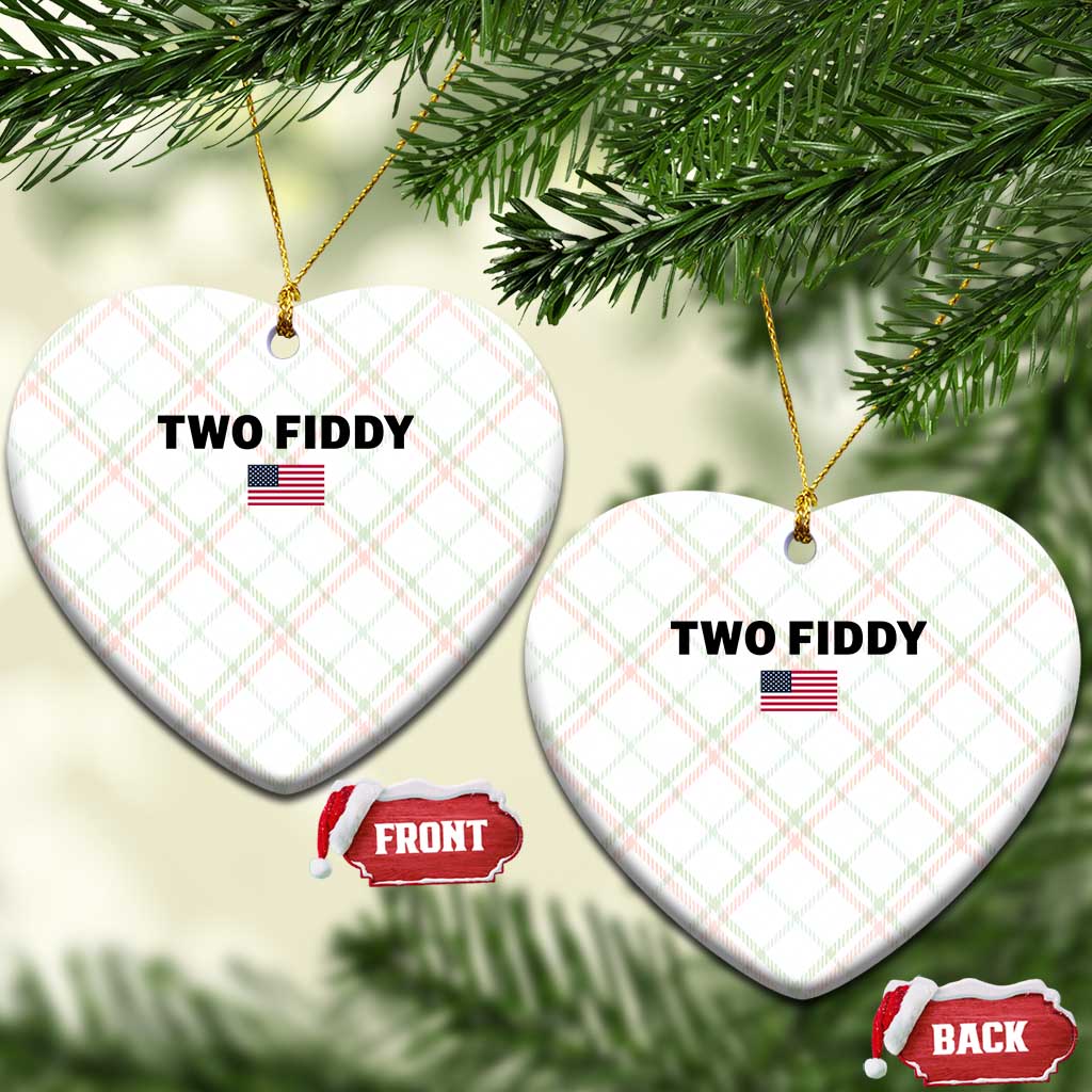 Two Fiddy American Flag Ceramic Ornament Funny 250th America Celebration Patriotic Graphic