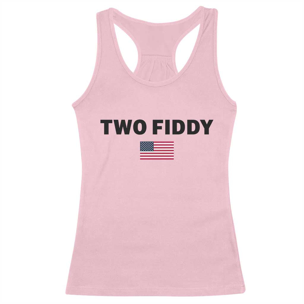 Two Fiddy American Flag Racerback Tank Top Funny 250th America Celebration Patriotic Graphic