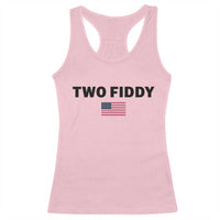 Two Fiddy American Flag Racerback Tank Top Funny 250th America Celebration Patriotic Graphic