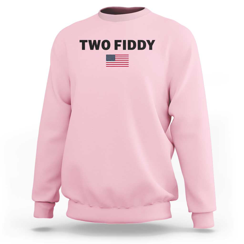 Two Fiddy American Flag Sweatshirt Funny 250th America Celebration Patriotic Graphic