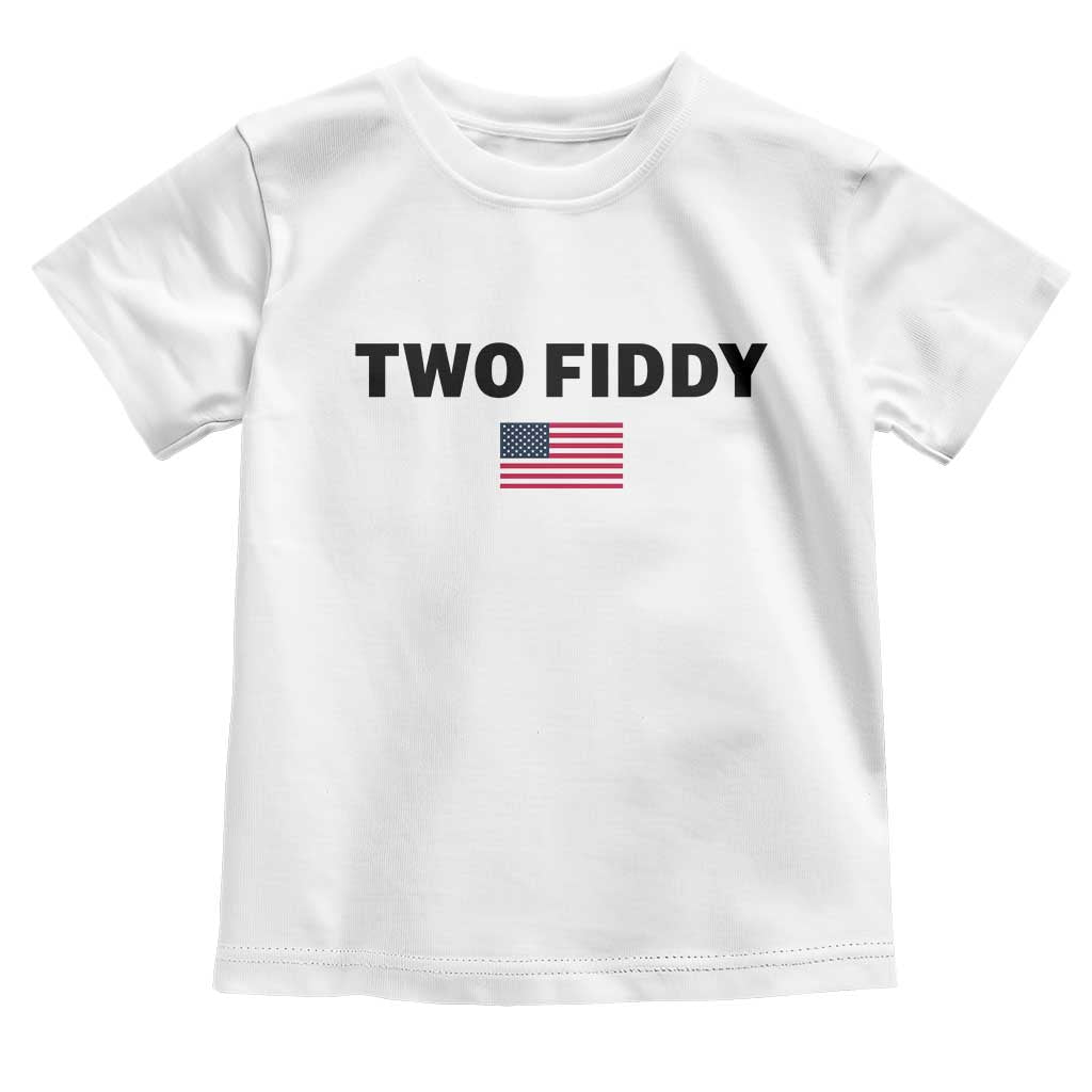 Two Fiddy American Flag Toddler T Shirt Funny 250th America Celebration Patriotic Graphic