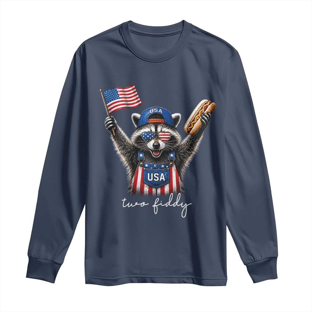 Funny Two Fiddy Raccoon Patriotic Long Sleeve Shirt USA Flag Hot Dog Fourth of July USA 250th Anniversary