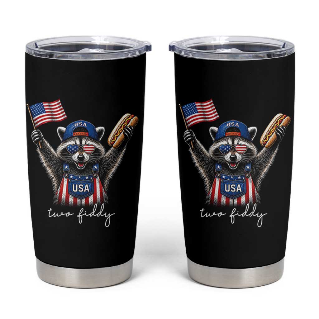 Funny Two Fiddy Raccoon Patriotic Tumbler Cup USA Flag Hot Dog Fourth of July USA 250th Anniversary