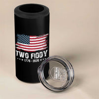 Two Fiddy USA 250th Anniversary 4 in 1 Can Cooler Tumbler Vintage American Flag Patriotic Humor