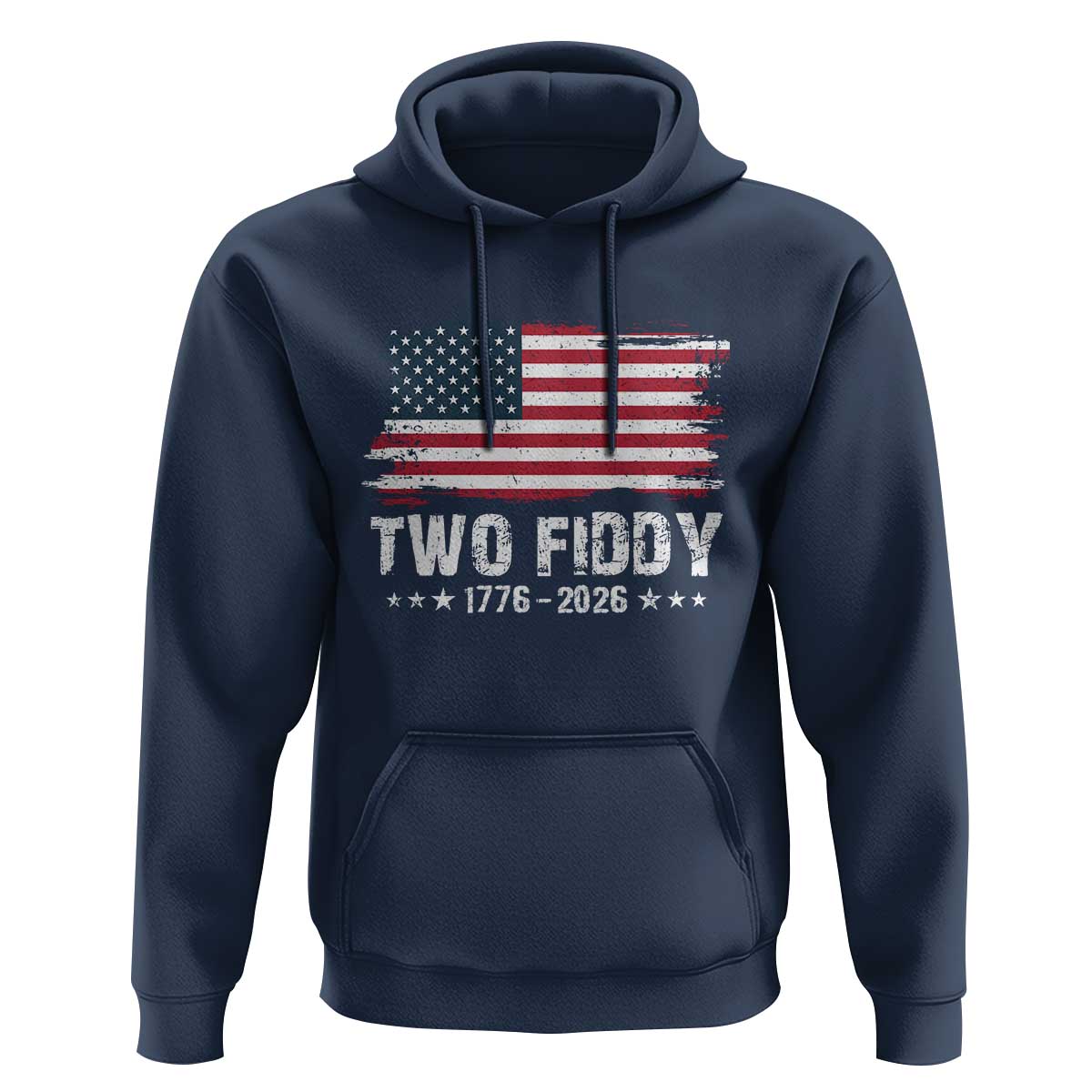 Two Fiddy USA 250th Anniversary Hoodie Vintage American Flag Patriotic Humor