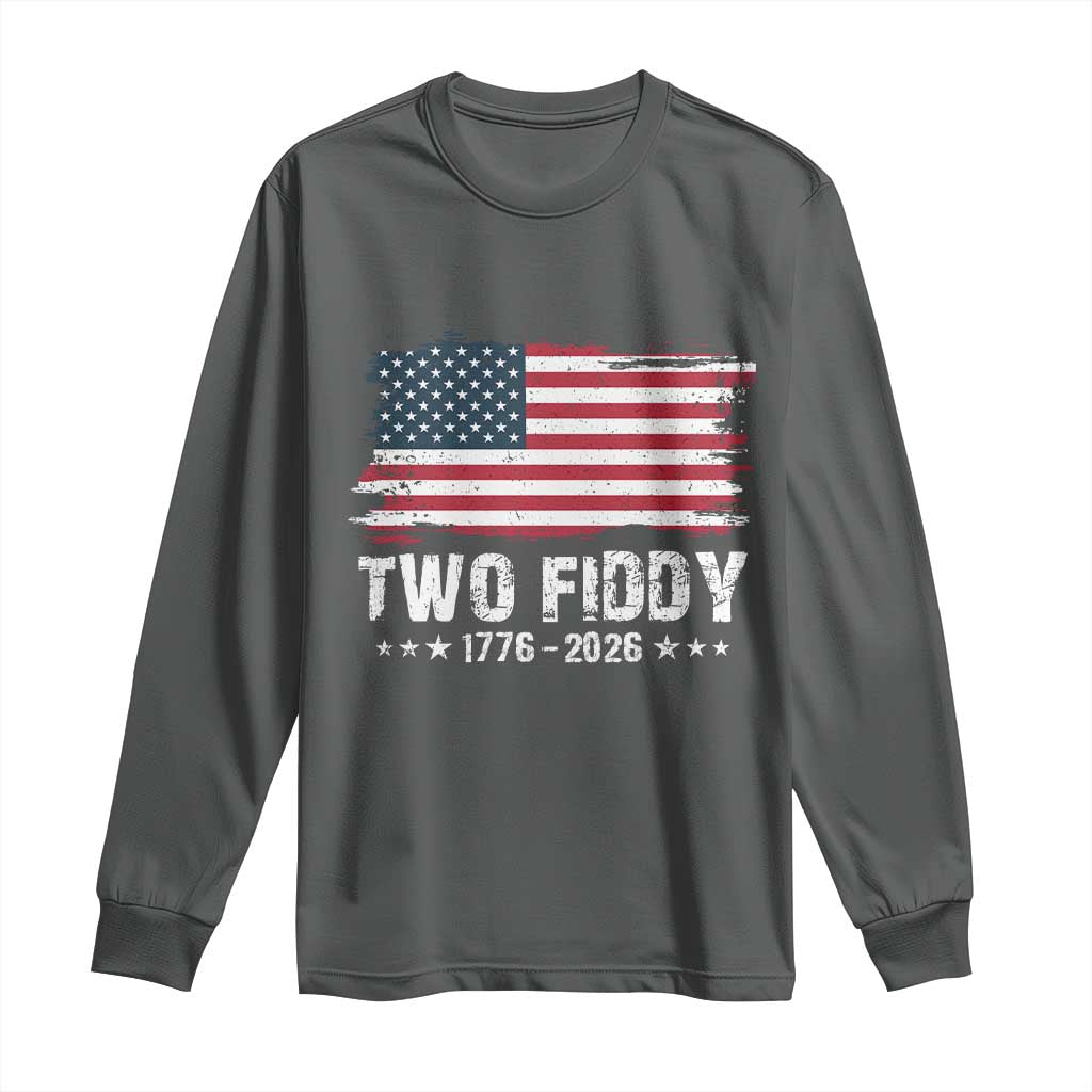 Two Fiddy USA 250th Anniversary Long Sleeve Shirt Vintage American Flag Patriotic Humor