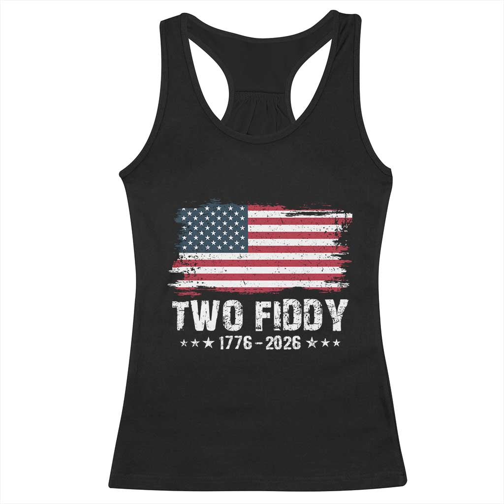 Two Fiddy USA 250th Anniversary Racerback Tank Top Vintage American Flag Patriotic Humor