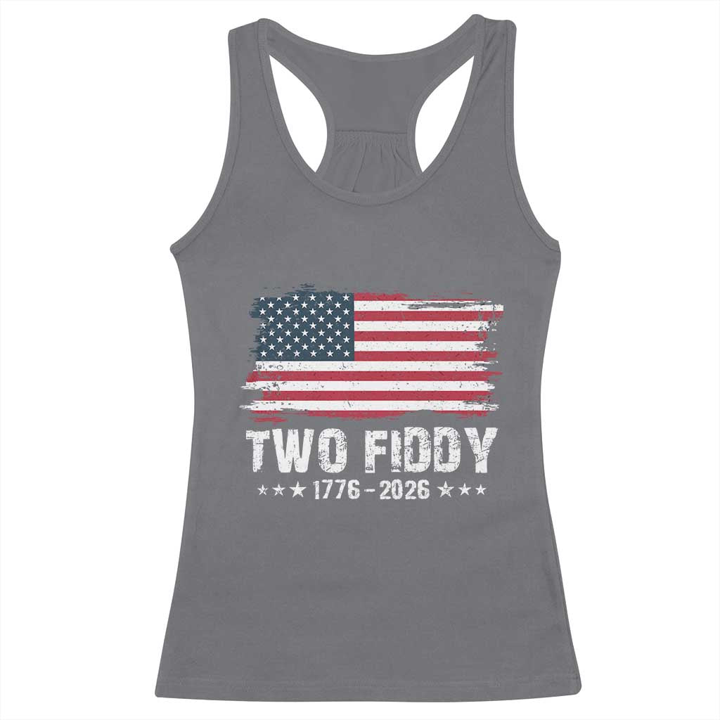 Two Fiddy USA 250th Anniversary Racerback Tank Top Vintage American Flag Patriotic Humor