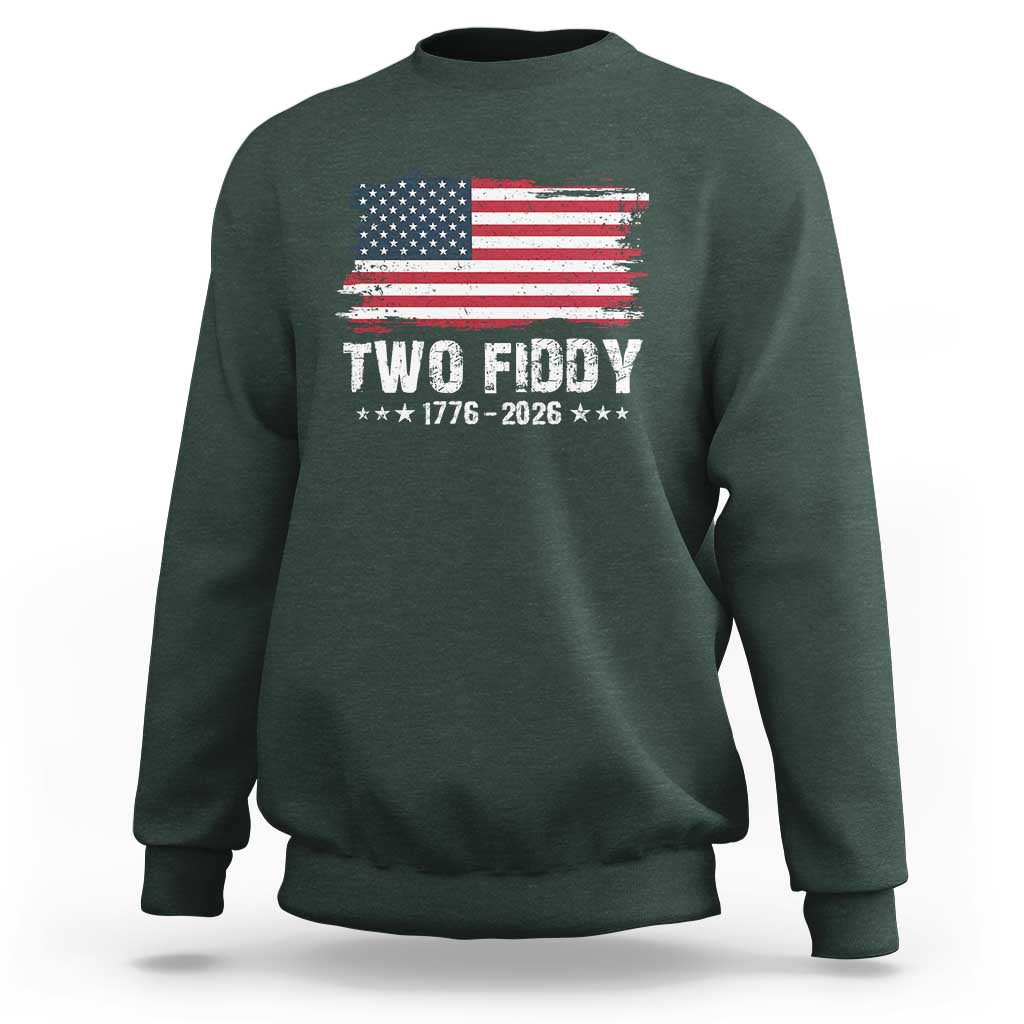 Two Fiddy USA 250th Anniversary Sweatshirt Vintage American Flag Patriotic Humor