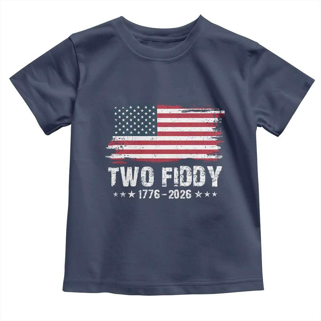 Two Fiddy USA 250th Anniversary Toddler T Shirt Vintage American Flag Patriotic Humor