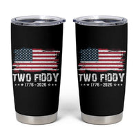 Two Fiddy USA 250th Anniversary Tumbler Cup Vintage American Flag Patriotic Humor