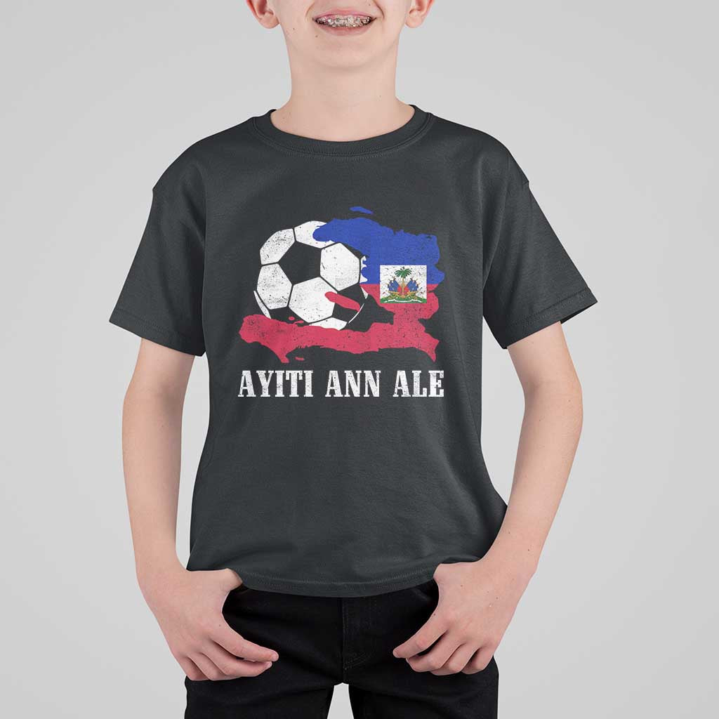 Ayiti Ann Ale Haiti Soccer T Shirt For Kid Haitian Football Fan Pride Flag Graphic Caribbean Sports