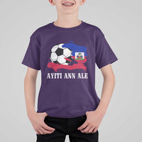 Ayiti Ann Ale Haiti Soccer T Shirt For Kid Haitian Football Fan Pride Flag Graphic Caribbean Sports