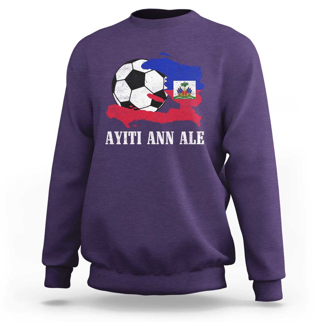 Ayiti Ann Ale Haiti Soccer Sweatshirt Haitian Football Fan Pride Flag Graphic Caribbean Sports
