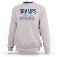 Grandpa Gift For Gramps Sweatshirt Fathers Day Birthday Gift Idea