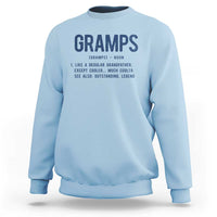 Grandpa Gift For Gramps Sweatshirt Fathers Day Birthday Gift Idea