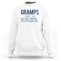 Grandpa Gift For Gramps Sweatshirt Fathers Day Birthday Gift Idea