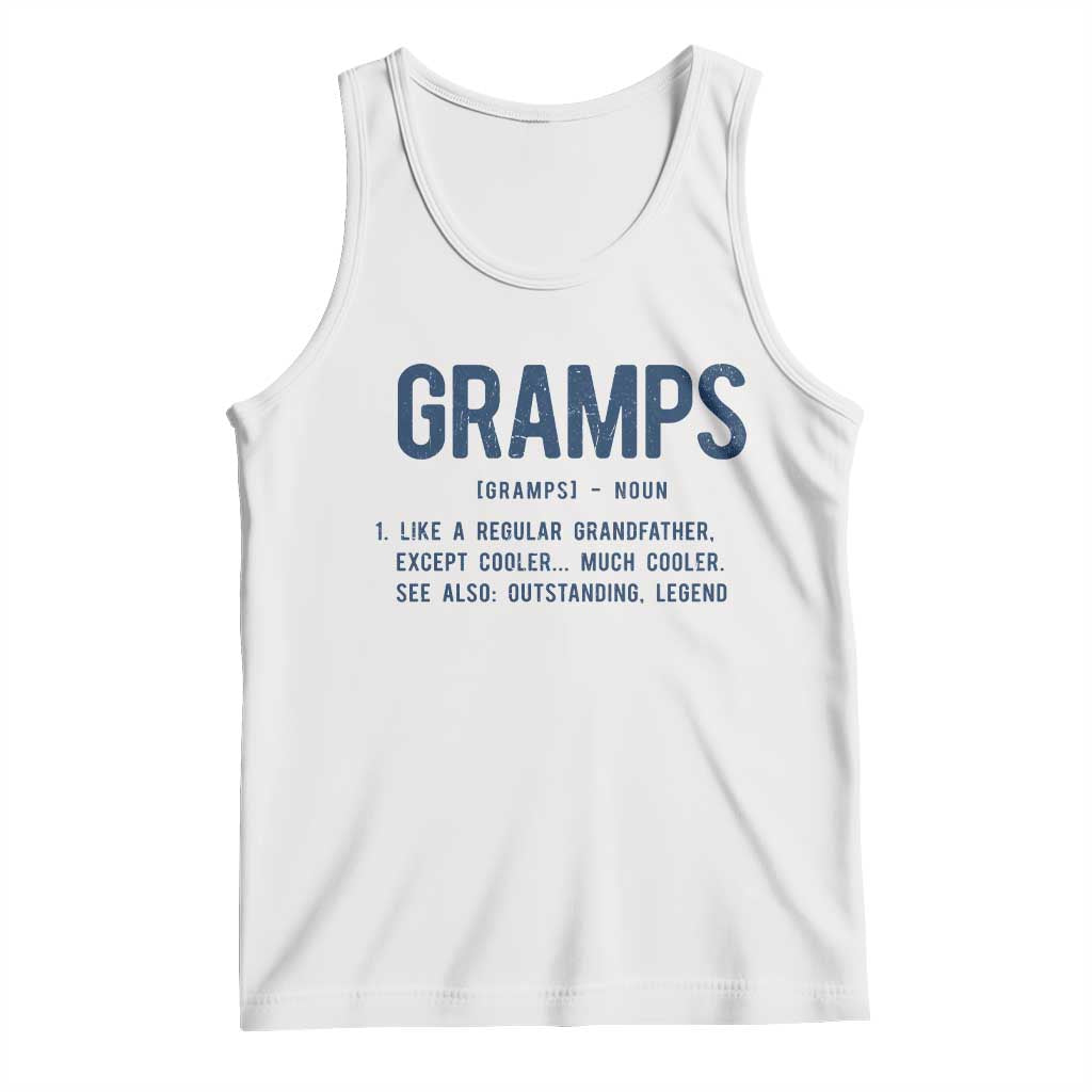 Grandpa Gift For Gramps Tank Top Fathers Day Birthday Gift Idea