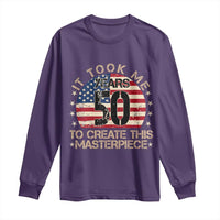 50th Birthday Long Sleeve Shirt It Took Me 50 Years To Create This Masterpiece Vintage American Flag