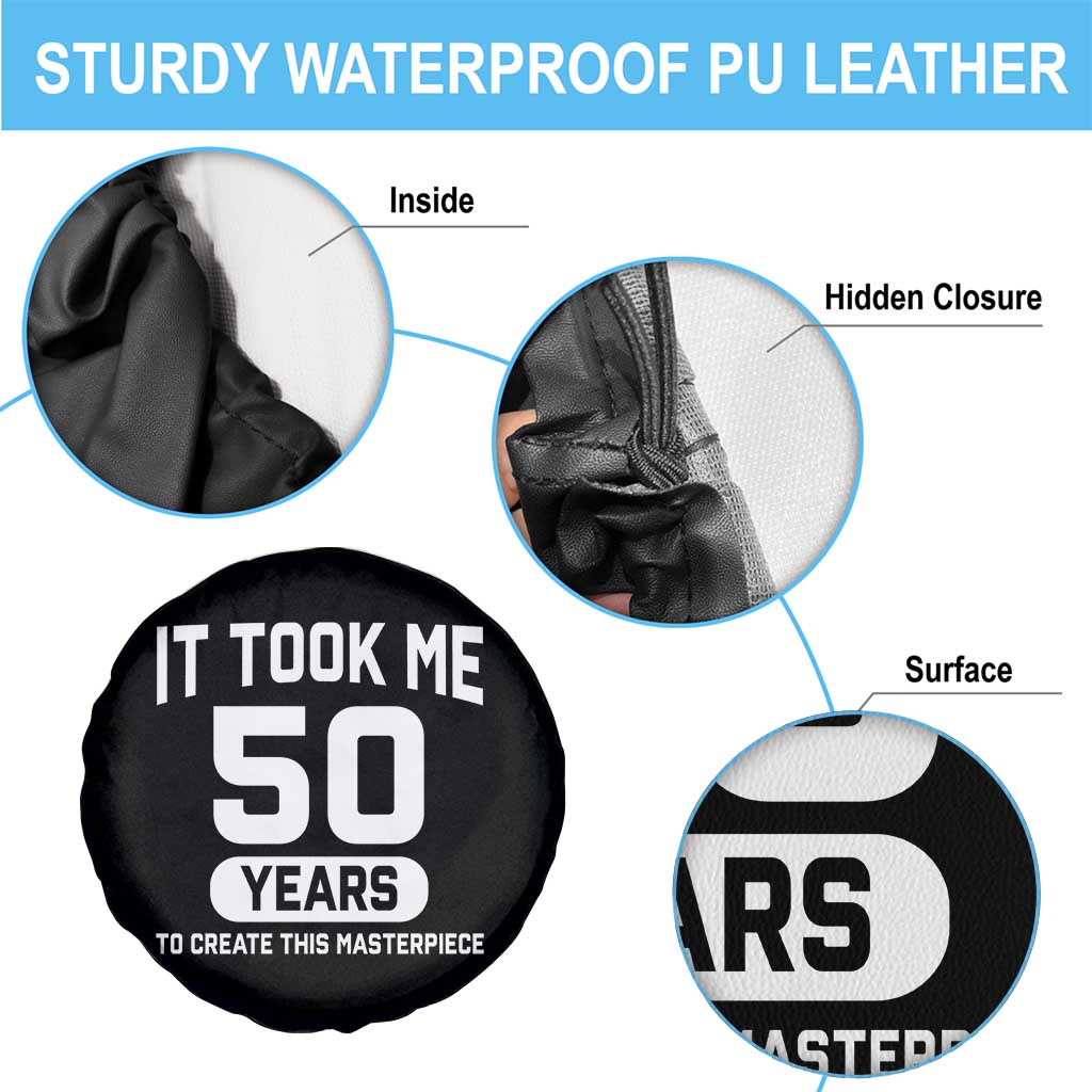 50th Birthday Spare Tire Cover To Create This Masterpiece 50 Year Old Gift