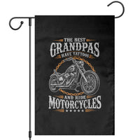 Biker Grandpa Best Grandpas Have Tattoos and Ride Motorcycles Garden Flag