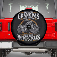 Biker Grandpa Best Grandpas Have Tattoos and Ride Motorcycles Spare Tire Cover