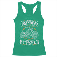 Biker Grandpa Best Grandpas Have Tattoos and Ride Motorcycles Racerback Tank Top