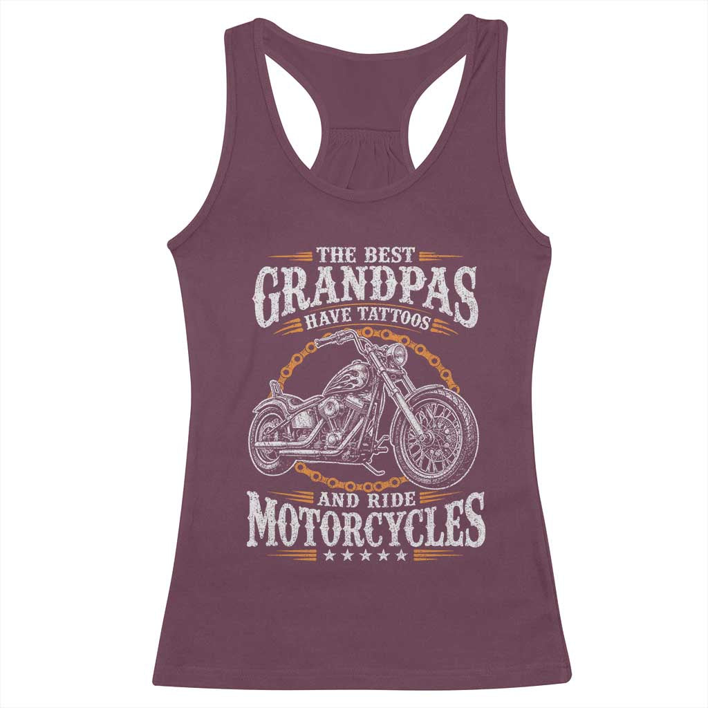 Biker Grandpa Best Grandpas Have Tattoos and Ride Motorcycles Racerback Tank Top